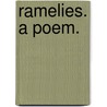 Ramelies. A Poem. door Onbekend
