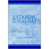 Rational Idealism door George Hammond