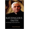 Ratzinger's Faith by Tracey Rowland
