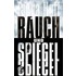 Rauch und Spiegel