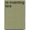 Re-Inventing Tara door Lennox Morrison