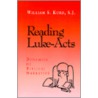 Reading Luke-Acts door William S. Kurz