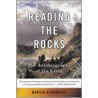 Reading The Rocks by Marcia Bjornerud