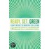Ready, Set, Green