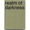 Realm of Darkness by Cynthia Danielewski