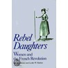 Rebel Daughters P by Melzer Sara E