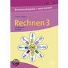 Rechnen 3. Klasse door Engelbert Gressl