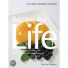 Recipe For Life 1 by Dorothy Edgelow