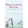 Reclaiming Desire by Marianne Brandon