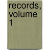 Records, Volume 1 by Albany Museum