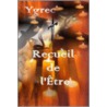 Recueil De L'Etre door Ygrec