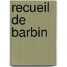 Recueil de Barbin by Pierre Fontenelle