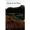Reeds in the Wind by Grazia Deledda