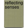 Reflecting Senses door Onbekend