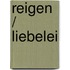 Reigen / Liebelei