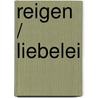 Reigen / Liebelei by Arthur Schnitzler