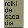 Reiki de Cada Dia door Susana Mazza