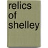 Relics Of Shelley