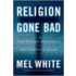 Religion Gone Bad