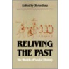 Reliving the Past by David William Cohen