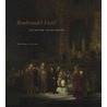 Rembrandt's Faith by Shelley Perlove