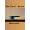 Rembrandt's Smock door Lynn Strongin