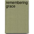 Remembering Grace