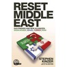 Reset Middle East by Stephen Kinzer