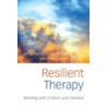 Resilient Therapy by Helen Thomas