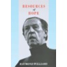 Resources Of Hope by Raymond Williams
