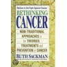 Rethinking Cancer door Ruth Sackman
