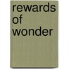 Rewards Of Wonder door Ivor Gurney