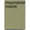 Rheumatoid Nodule by Miriam T. Timpledon