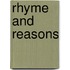 Rhyme And Reasons