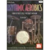 Rhythmic Aerobics door Jim Ryan