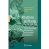 Rhythms In Plants door Stefano Mancuso
