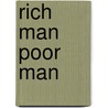 Rich Man Poor Man door T.C. Jupp