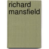 Richard Mansfield by Paul Wilstach