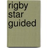 Rigby Star Guided door Alison Hawes