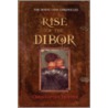 Rise of the Dibor door Christopher Hopper