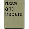 Rissa And Tregare by F.M. Busby