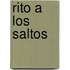 Rito a Los Saltos