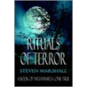 Rituals Of Terror by Steven Marshall