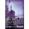 River Of The Dead door Mrs Barbara Nadel