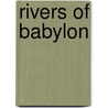 Rivers Of Babylon door Peter Pist'anek