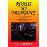 Roads To Oriskany door Gil Herkimer