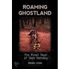 Roaming Ghostland by Stevan Allen
