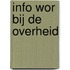 Info WOR bij de overheid