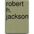 Robert H. Jackson