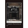 Robertson's Attic door Joseph Pantatello